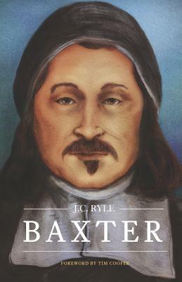 Baxter by J.C. Ryle