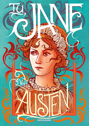 Tu, Jane. 4 volte Austen by Jane Austen