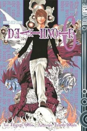 Death Note, Band 06: Handel by Takeshi Obata, Tsugumi Ohba