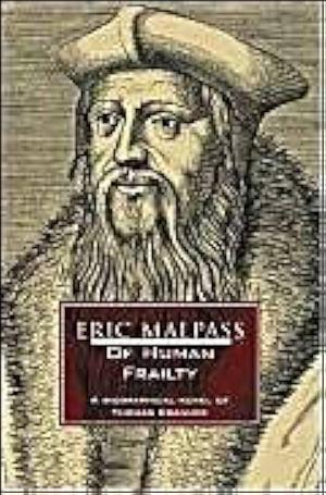 Of Human Frailty by Eric Malpass