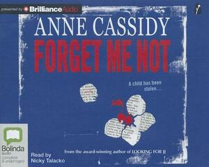 Forget Me Not by Anne Cassidy