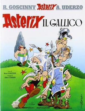 Asterix il Gallico by René Goscinny