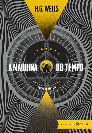 A Máquina do Tempo by H.G. Wells