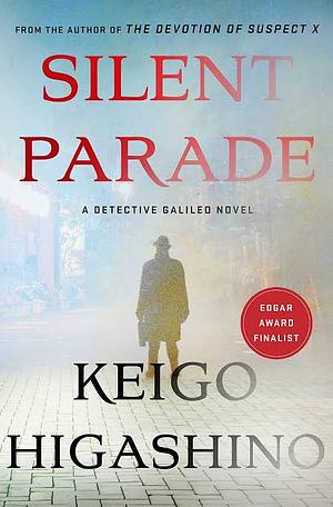 Silent Parade by Keigo Higashino