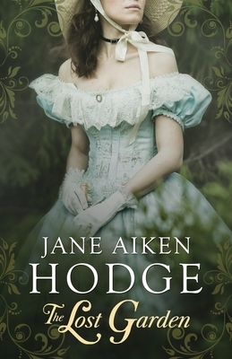 The Lost Garden by Jane Aiken Hodge