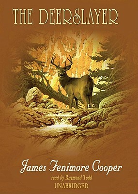 The Deerslayer by James Fenimore Cooper