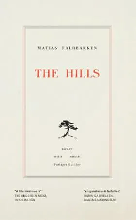 The Hills: roman by Alice Menzies, Matias Faldbakken