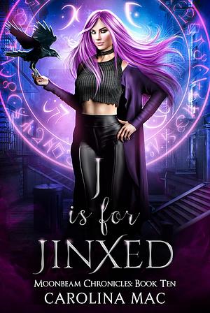 J is for Jinxed by Carolina Mac