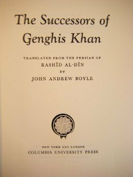 The Successors Of Genghis Khan by John Andrew Boyle, Rashīd al-Dīn Ṭabīb