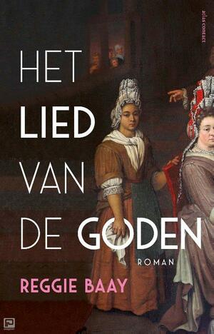 Het lied van de goden by Reggie Baay