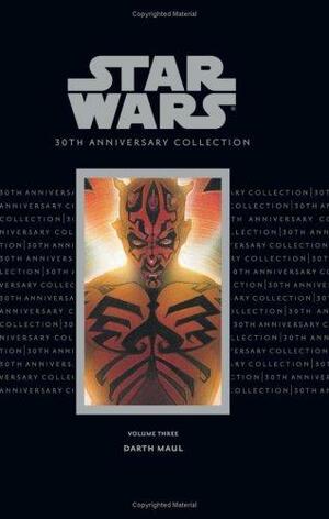 Star Wars 30th Anniversary Collection: Darth Maul Ltd.Volume 3 by Ron Marz
