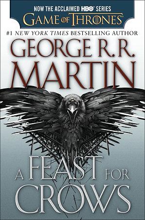 A Feast for Crows by George R.R. Martin