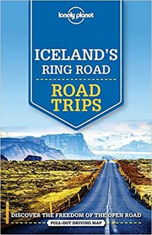 Iceland's Ring Road: Road Trips by Planet Lonely