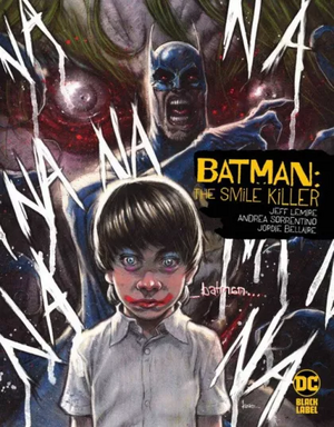 Batman: The Smile Killer #1 (Kaare Andrews Variant) by Jeff Lemire, Andrea Sorrentino