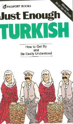 Just Enough Turkish by Passport Books