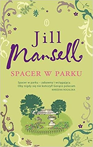 Spacer w parku by Jill Mansell