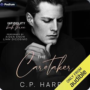 The Caretaker by C.P. Harris