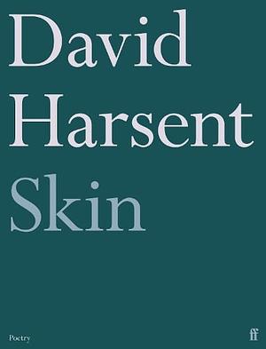 Skin by David Harsent