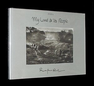 Ragui Rai: My Land and Its People by Raghu Rai