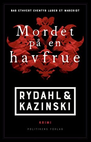 Mordet på en havfrue by A.J. Kazinski, Thomas Rydahl