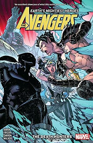 Avengers, Vol. 10: The Death Hunters by Jason Aaron, Iban Coello, Juan Frigeri