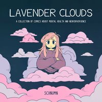 Lavender Clouds by Schnumn