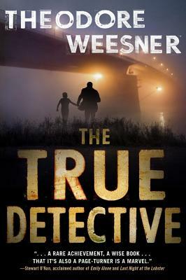 True Detective by Theodore Weesner