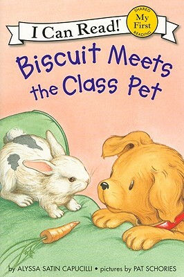Biscuit Meets the Class Pet by Alyssa Satin Capucilli