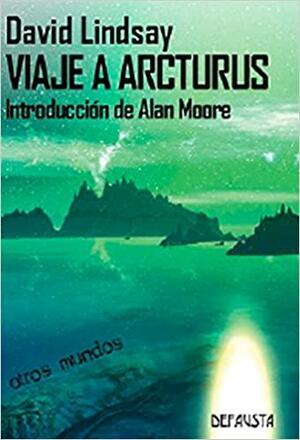 Viaje a Arcturus by David Lindsay, Susana Prieto Mori