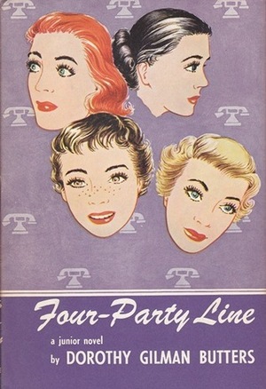 Four-Party Line by Dorothy Gilman Butters