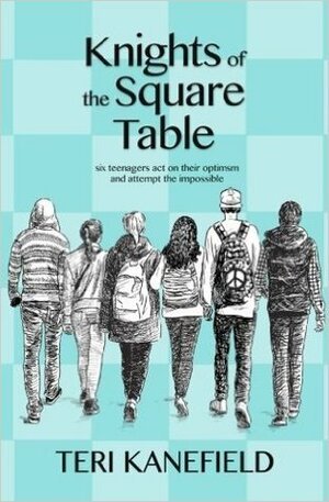 Knights of the Square Table by Teri Kanefield