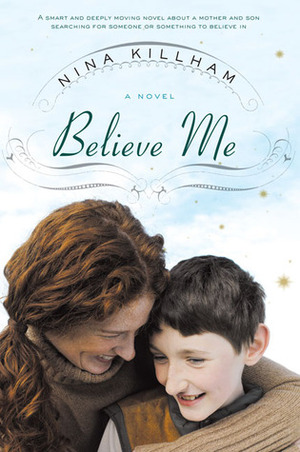 Believe Me by Nina Killham