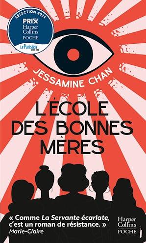 L'école des bonnes mères by Jessamine Chan