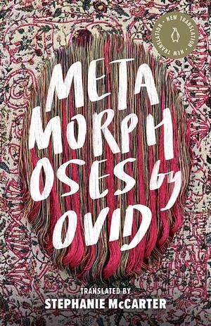 Metamorphoses by Ovid