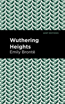 Wuthering Heights by Emily Brontë