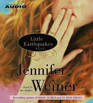 Little Earthquakes by Jennifer Weiner