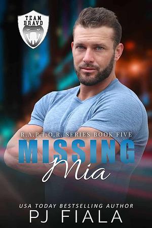 Missing Mia by PJ Fiala