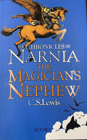 The Magician's Nephew by C.S. Lewis