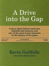 A Drive into the Gap by Kevin Guilfoile