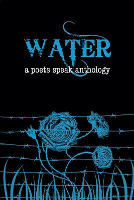 Water by Denise Weaver Ross, Jules Nyquist, John Roche