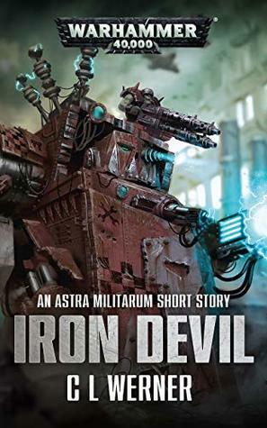 Iron Devil by C.L. Werner