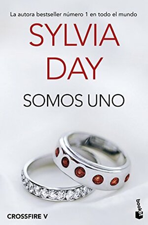 Somos uno by Sylvia Day