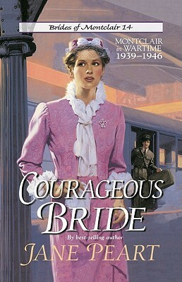 Courageous Bride by Jane Peart