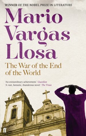 The War of the End of the World by Mario Vargas Llosa