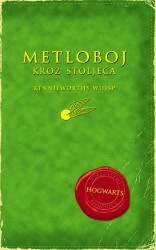 Metloboj kroz stoljeća by J.K. Rowling, Kennilworthy Whisp, Dubravka Petrović