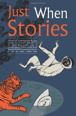 Just When Stories by William Boyd