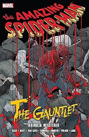 Spider-Man: The Gauntlet Volume 2 - Rhino & Mysterio by Dan Slott, Javier Pulido, Joe Kelly, Michael Lark, Fred Van Lente
