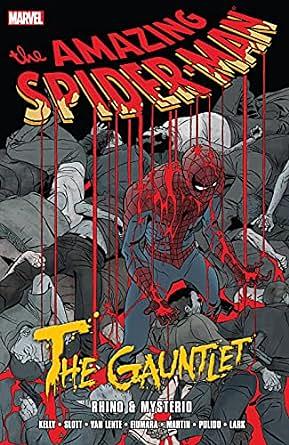 Spider-Man: The Gauntlet Volume 2 - Rhino & Mysterio by Javier Pulido, Dan Slott, Joe Kelly, Fred Van Lente, Michael Lark