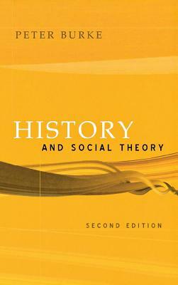 History and Social Theory by Peter Burke