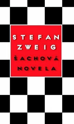 Šachová novela by Stefan Zweig